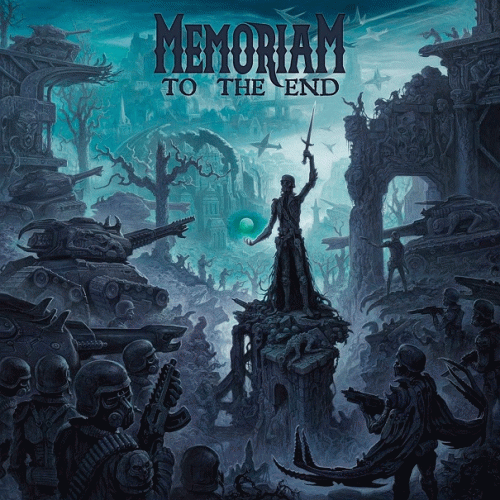 Memoriam : To the End